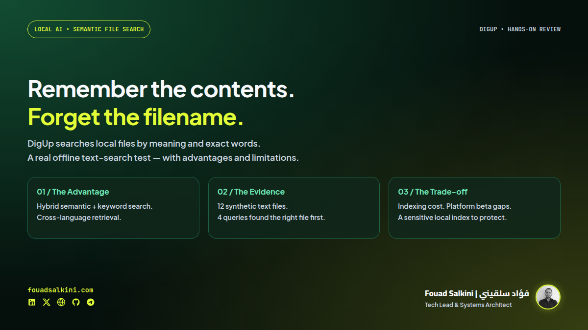 DigUp: Find Local Files by Meaning — Advantages, Limitations and a Real Offline Test